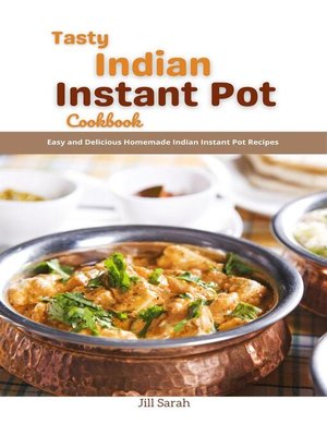 cover image of Tasty Indian Instant Pot Cookbook